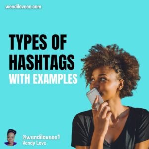 Types of hashtags used in marketing with examples