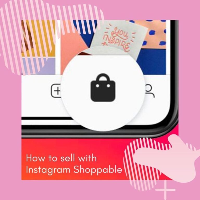 How to sell with Instagram Shoppable