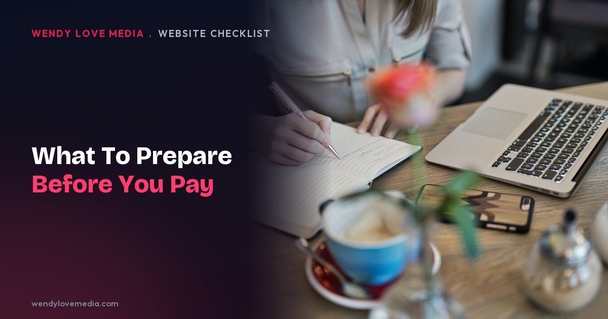 Checklist of what to prepare before paying a designer to build your website